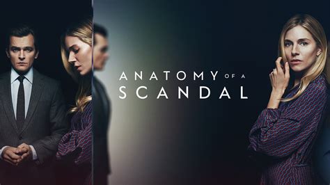 anatomy of a scandal 123movie|Anatomy of a Scandal: Limited Series .